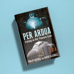 Per Ardua: Training an RAF Phantom Crew