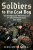 Soldiers to the Last Day: The Rhineland-Westphalian 6th Infantry Division, 1935-1945
