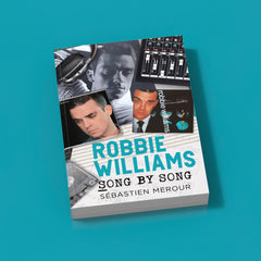 Robbie Williams: Song by Song