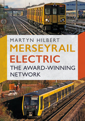 Merseyrail Electric: The Award-Winning Network