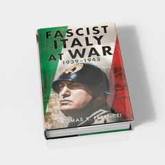 Fascist Italy at War: 1939–1943