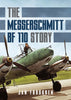 The Messerschmitt Bf 110 Story