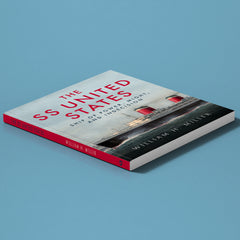 The SS United States: Ship of Power, Might and Indecision