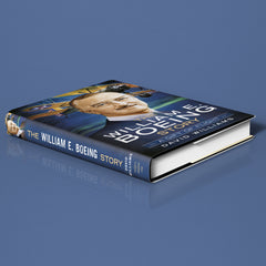 The William E. Boeing Story: A Gift of Flight