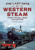 The Last Days of Western Steam From the Bill Reed Collection (In Full Colour)