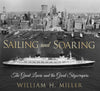 Sailing and Soaring: The Great Liners and the Great Skyscrapers
