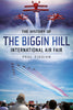 The History of the Biggin Hill International Air Fair
