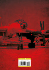 Soviet Strategic Bombers: The Hammer in the Hammer and the Sickle