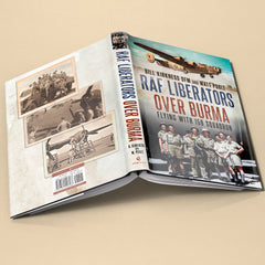  RAF Liberators Over Burma: Flying With 159 Squadron