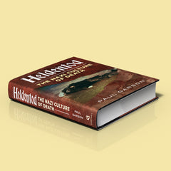 Heldentod: The Nazi Culture of Death