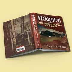 Heldentod: The Nazi Culture of Death