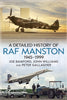 A Detailed History of RAF Manston 1945-1999
