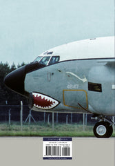 Super Snoopers: The Evolution and Service Career of the Specialist Boeing C-135