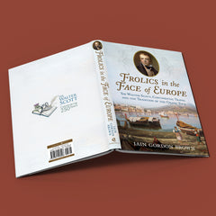 Frolics in the Face of Europe: Sir Walter Scott, Continental Travel and the Tradition of the Grand Tour