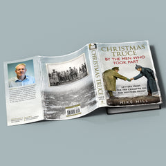 Christmas Truce by the Men Who Took Part: Letters from the 1914 Ceasefire on the Western Front