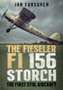 The Fieseler Fi 156 Storch: The First STOL Aircraft