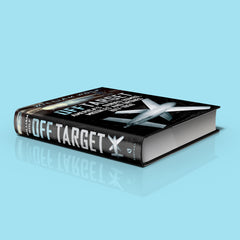 Off Target: America’s Guided Bombs, Missiles and Drones 1917-1950