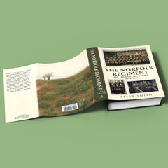 The Norfolk Regiment on the Western Front 1914-1918