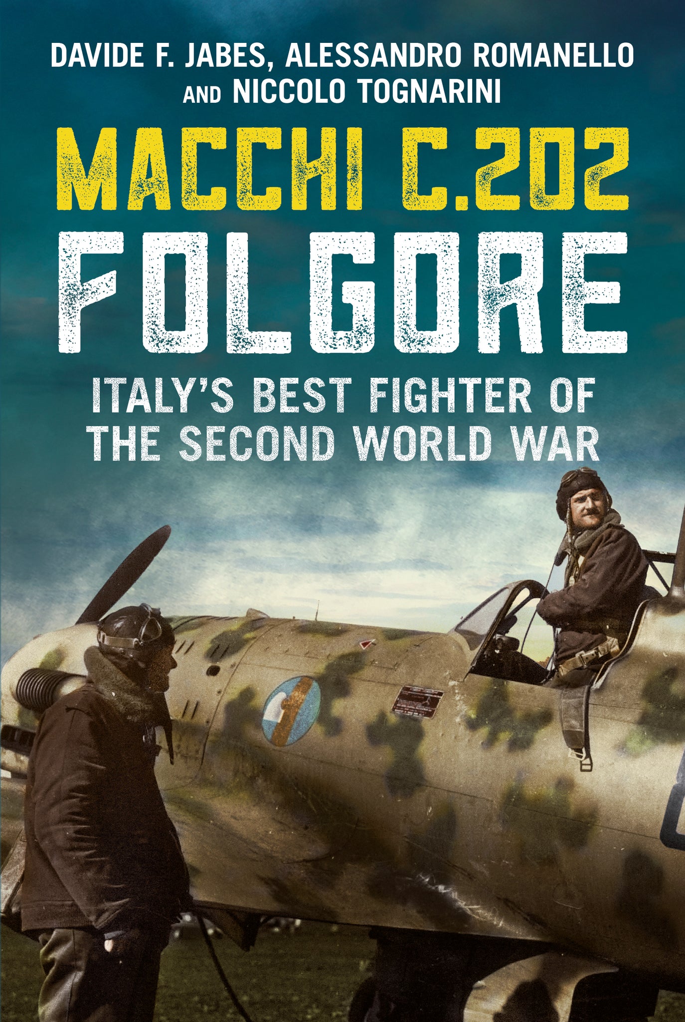 Macchi C.202 Folgore: Italy’s Best Fighter of the Second World War