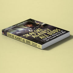 Skalski Against all Odds: The First Allied Ace of the Second World War (paperback edition)