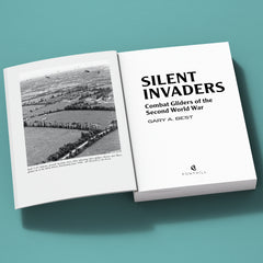 Silent Invaders: Combat Gliders of the Second World War