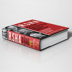 RSHA: Reich Security Main Office – Organisation, Activities, Personnel