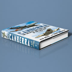 Canberra: The Greatest Multi-Role Aircraft of the Cold War (Volume 1)