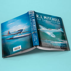 R. J. Mitchell: To the Spitfire