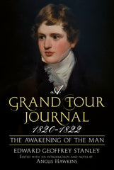 A Grand Tour Journal 1820–1822: The Awakening of the Man
