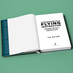 Confessions of a Flying Instructor: Teaching the RAF's Fighter Pilots